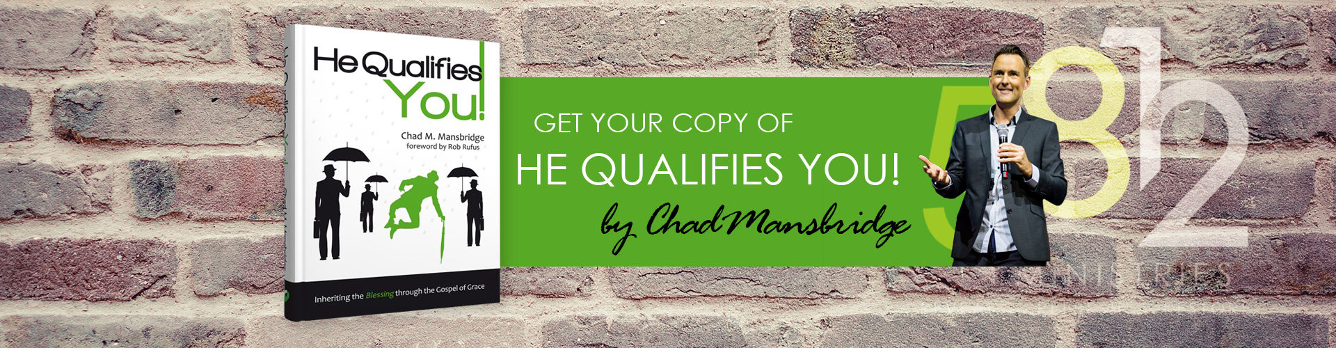 He Qualifies You By Chad Mansbridge