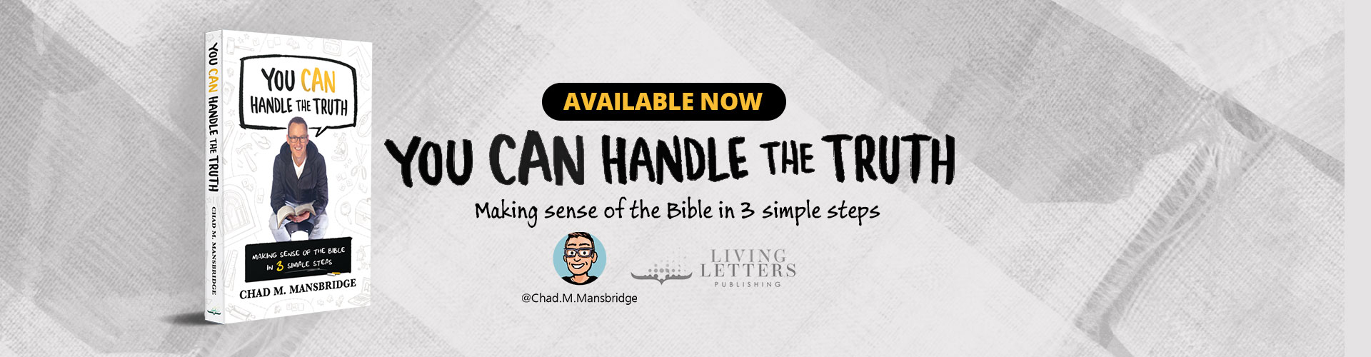 You Can Handle The Truth - Available Now!